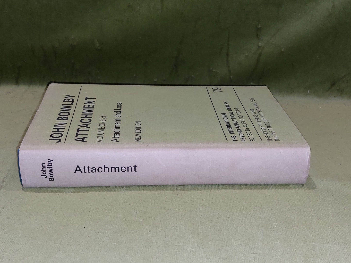 Attachment and Loss Vol. 1 [No. 79] John Bowlby 2nd Ed 1982 Hb Book1
