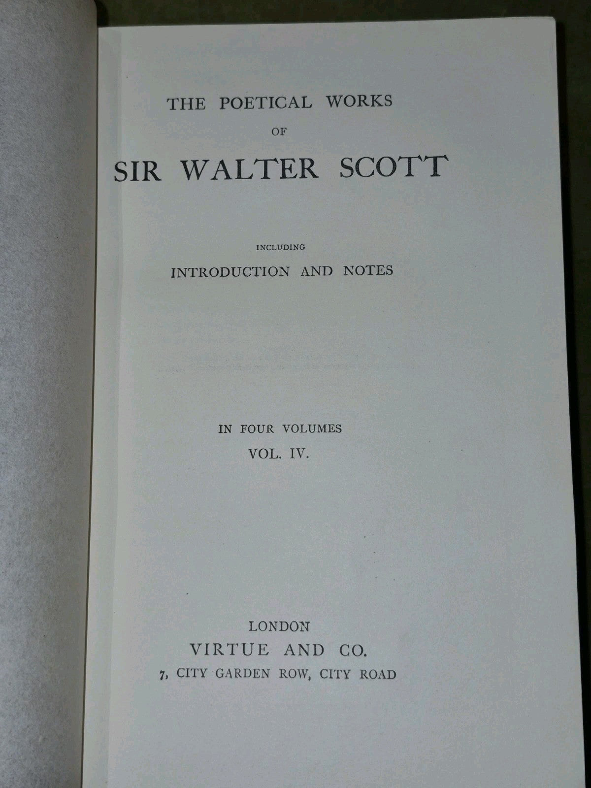 Poetical Works of Sir Walter Scott Complete Set 4 Volumes (Virtue and Co) c.19108
