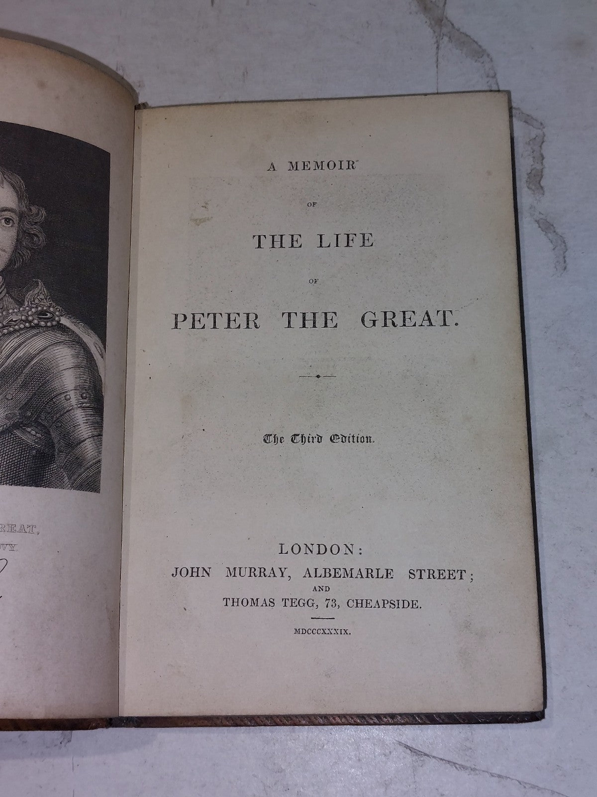 A memoir of the life of Peter the Great (1839) 3rd Ed Hb Book John Murray Pub.3