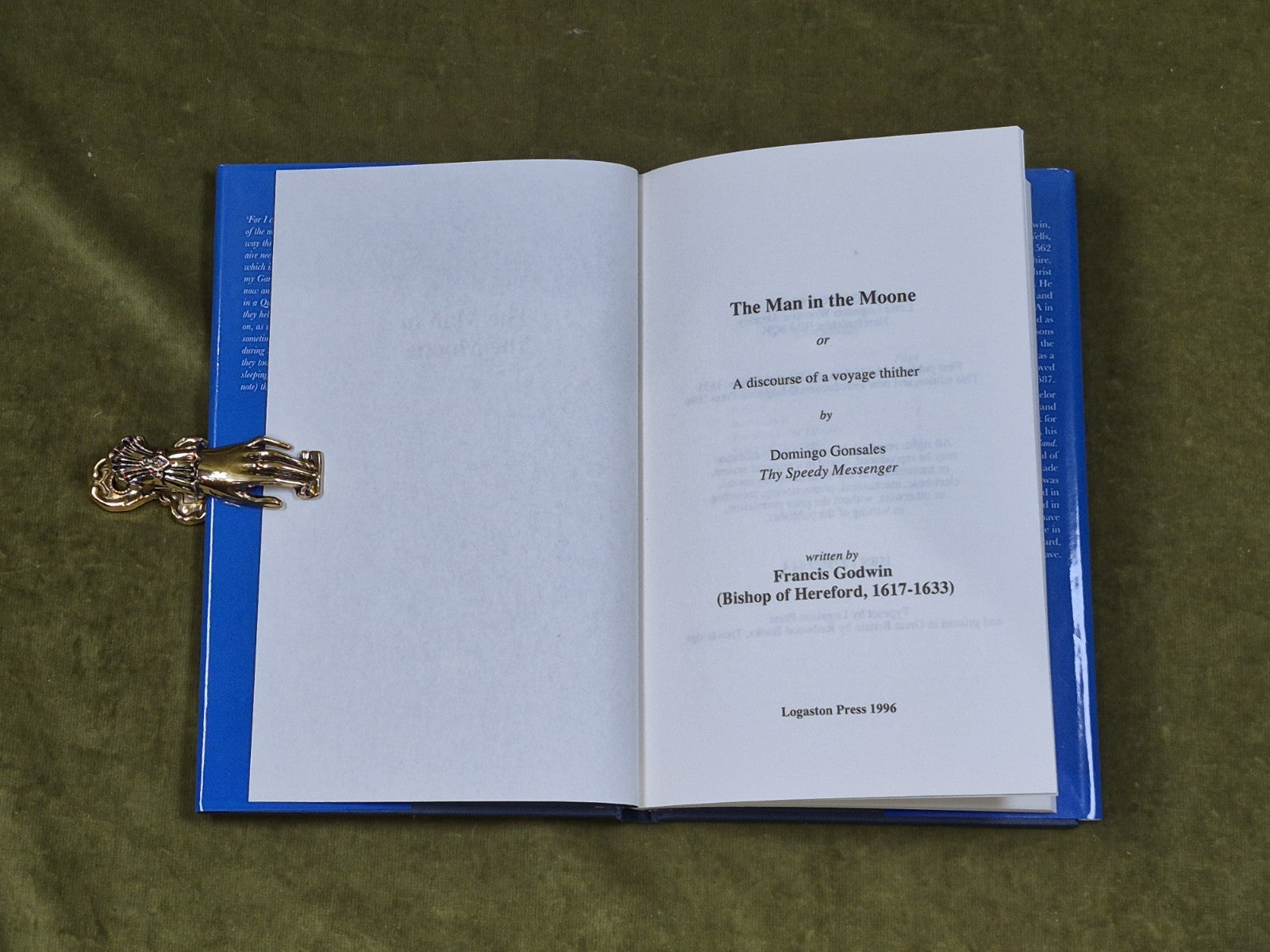 The Man in the Moone by Francis Godwin - Logaston 1996 1st HB DJ3