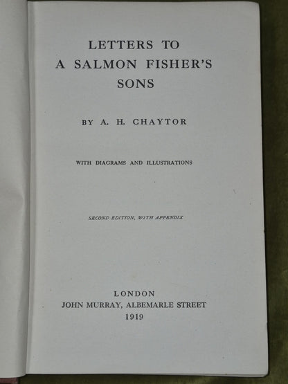 Letters to a Salmon Fisher's Son - A H Chaytor - 1919 Fishing5