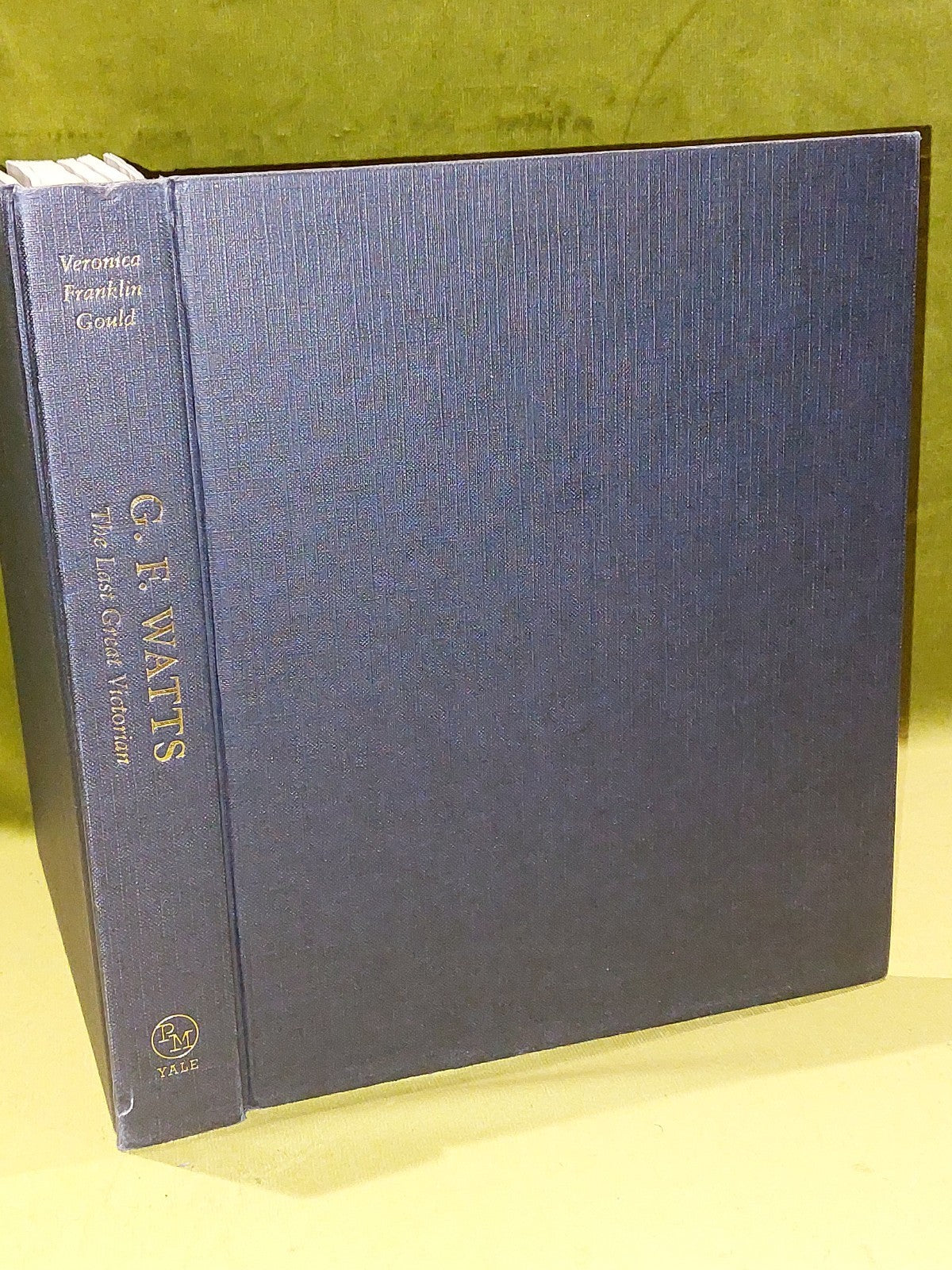 G. F. Watts : The Last Great Victorian by Veronica Franklin Gould (2004)2
