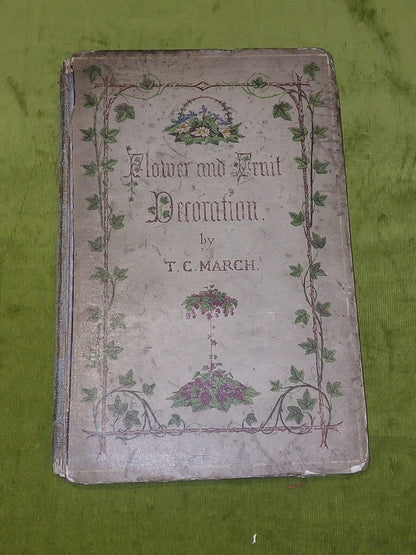 Flower And Fruit Decoration By T C March (1862) [Harrison] Book0