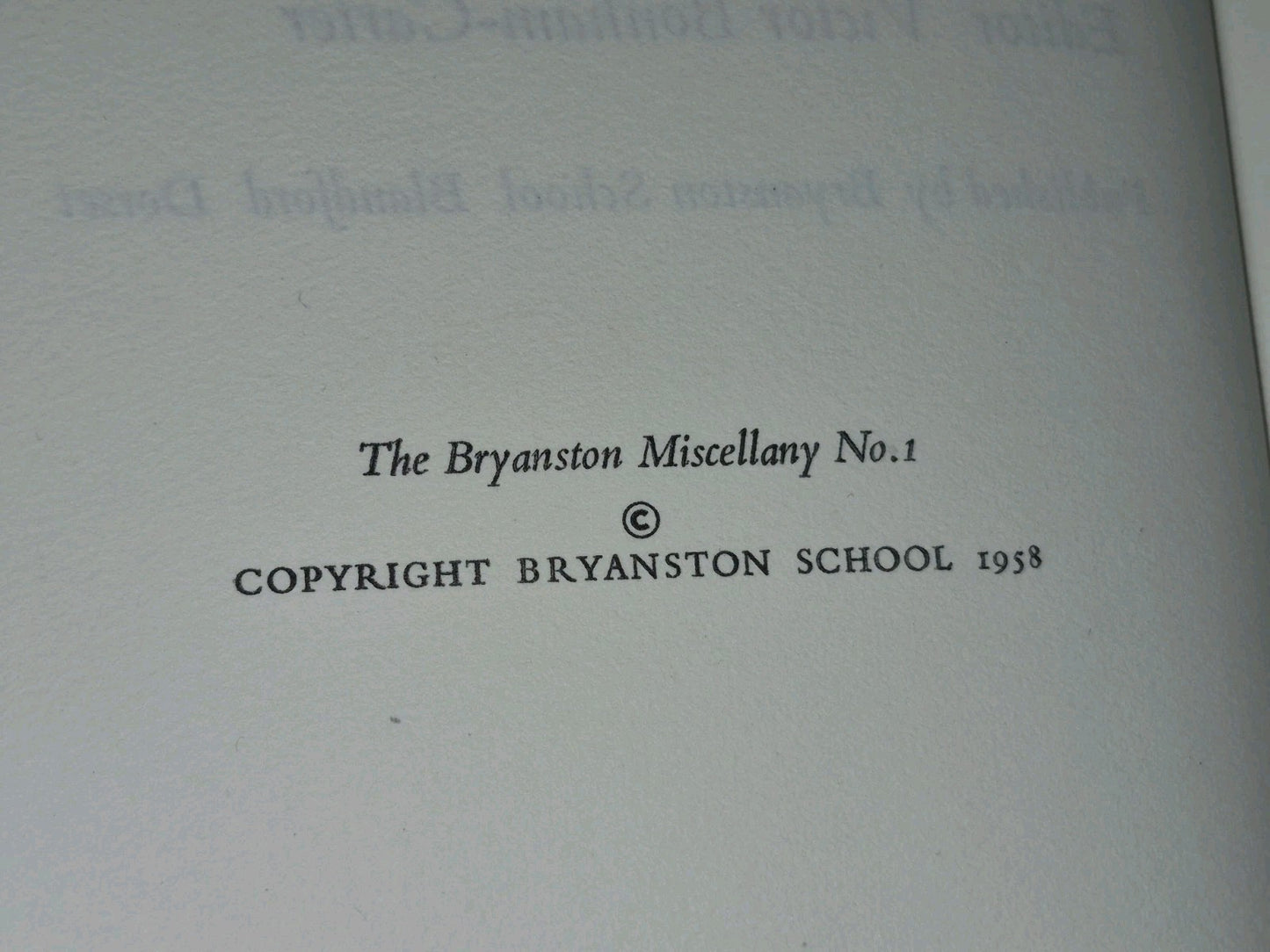 The Bryanston Miscellany Bryanston School Victor Bonham-Carter 19586