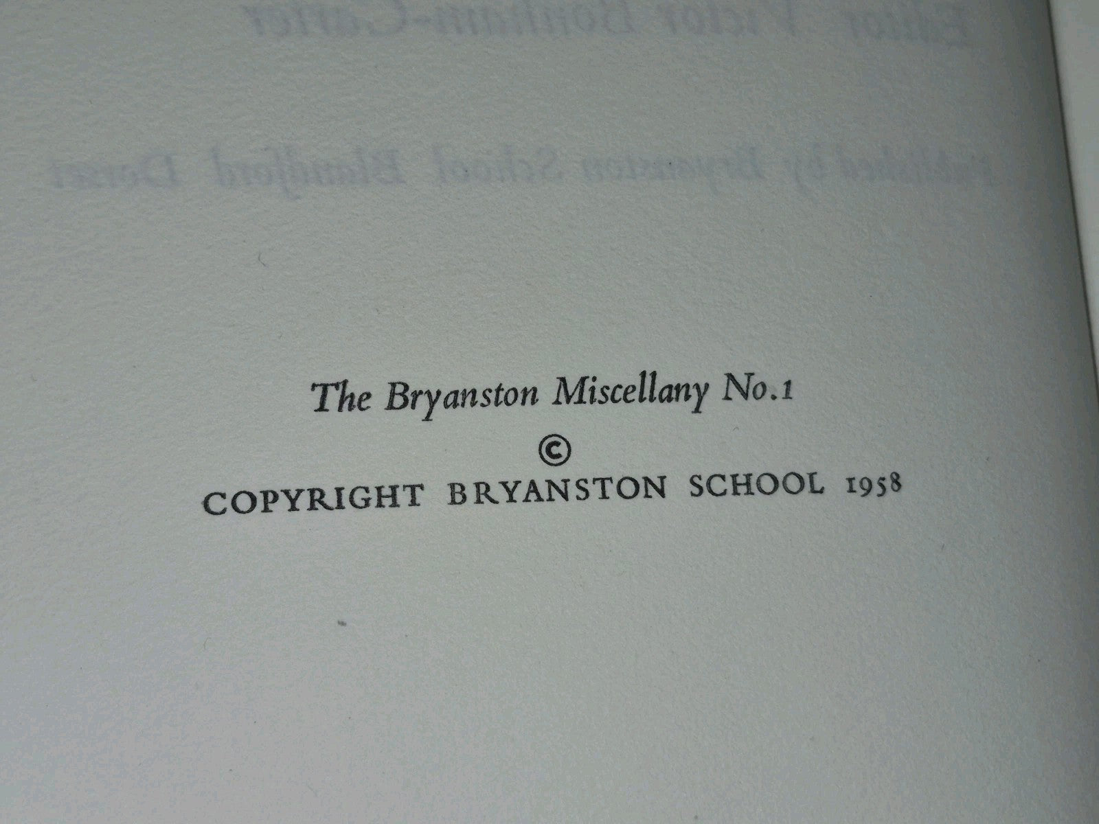 The Bryanston Miscellany Bryanston School Victor Bonham-Carter 19586