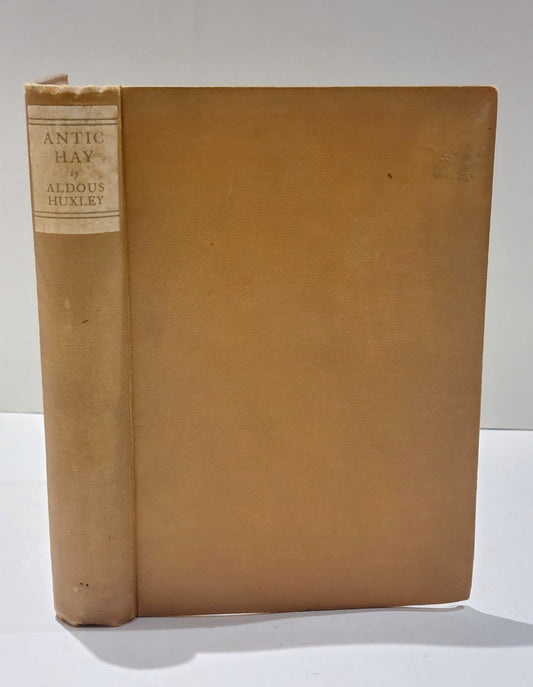 Antic Hay By Aldous Huxley 1st ed 3rd Imp Hb Book (1923)0