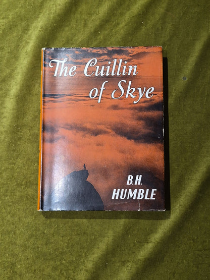 The Cuillin of Skye - B H Humble , Robert Hale 1952 1st HB DJ0