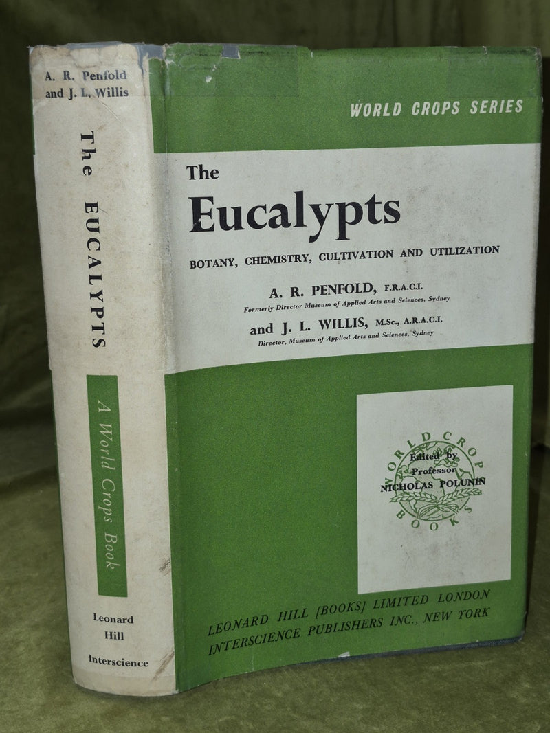 The Eucalypts Penfold Willis World Crops Series Leonard Hill London0