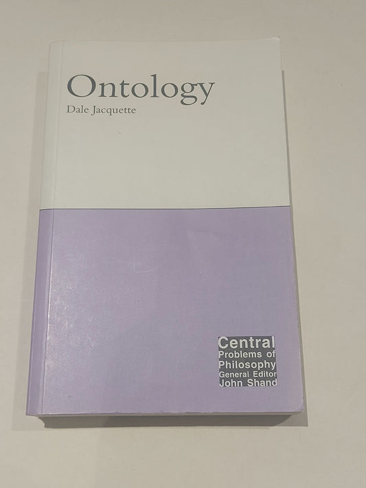 Ontology (Central Problems of Philosophy) Dale Jacquette (2002) Pb Book0