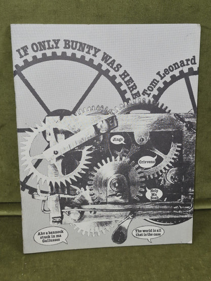If Only Bunty Was Here Tom Leonard 1979 FIRST EDITION Print Studio Press Glasgow0