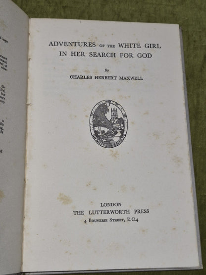 Adventures of the White Girl in Her Search for God (1933 second printing)2