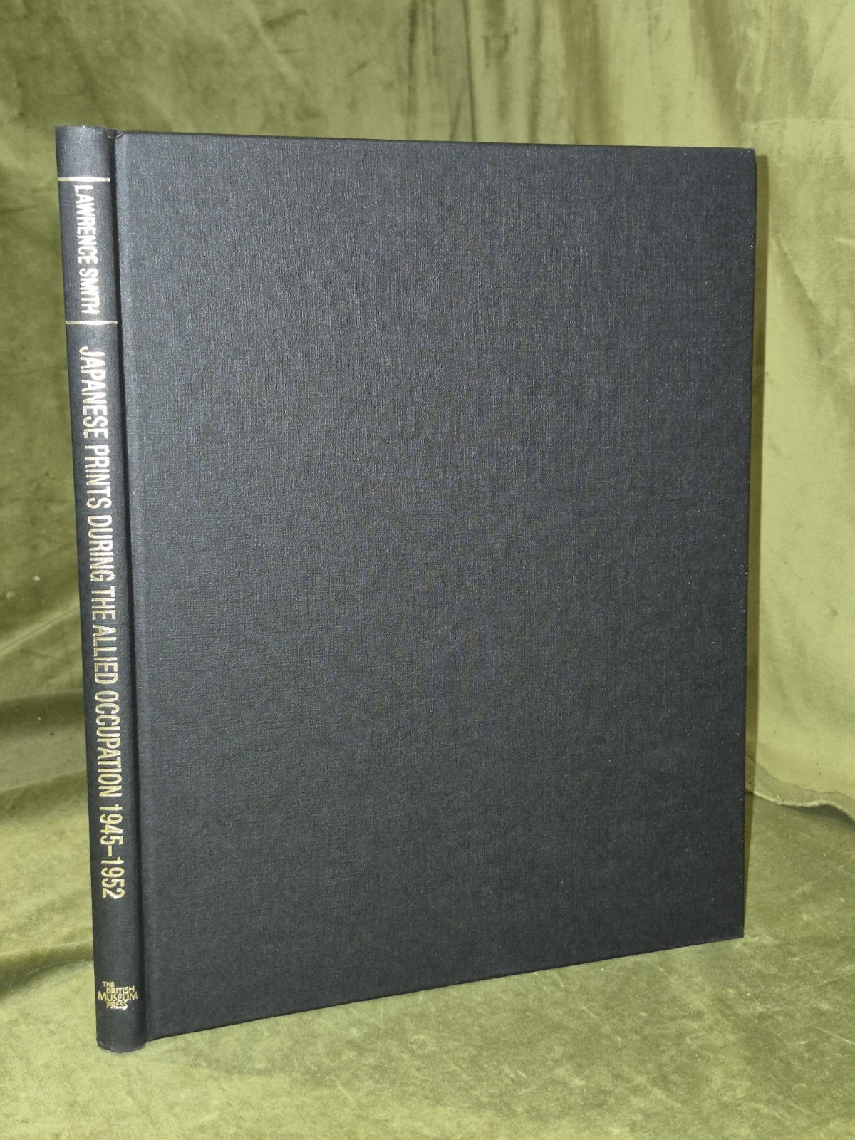Japanese Prints During the Allied Occupation 1945-1952 Lawrence Smith HB DJ2