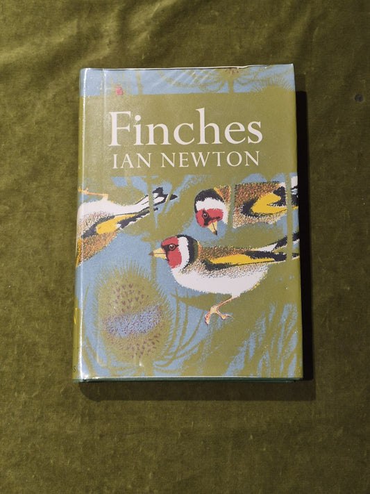 Finches - Ian Newton , Collins 1972 1st Ed HB DJ0