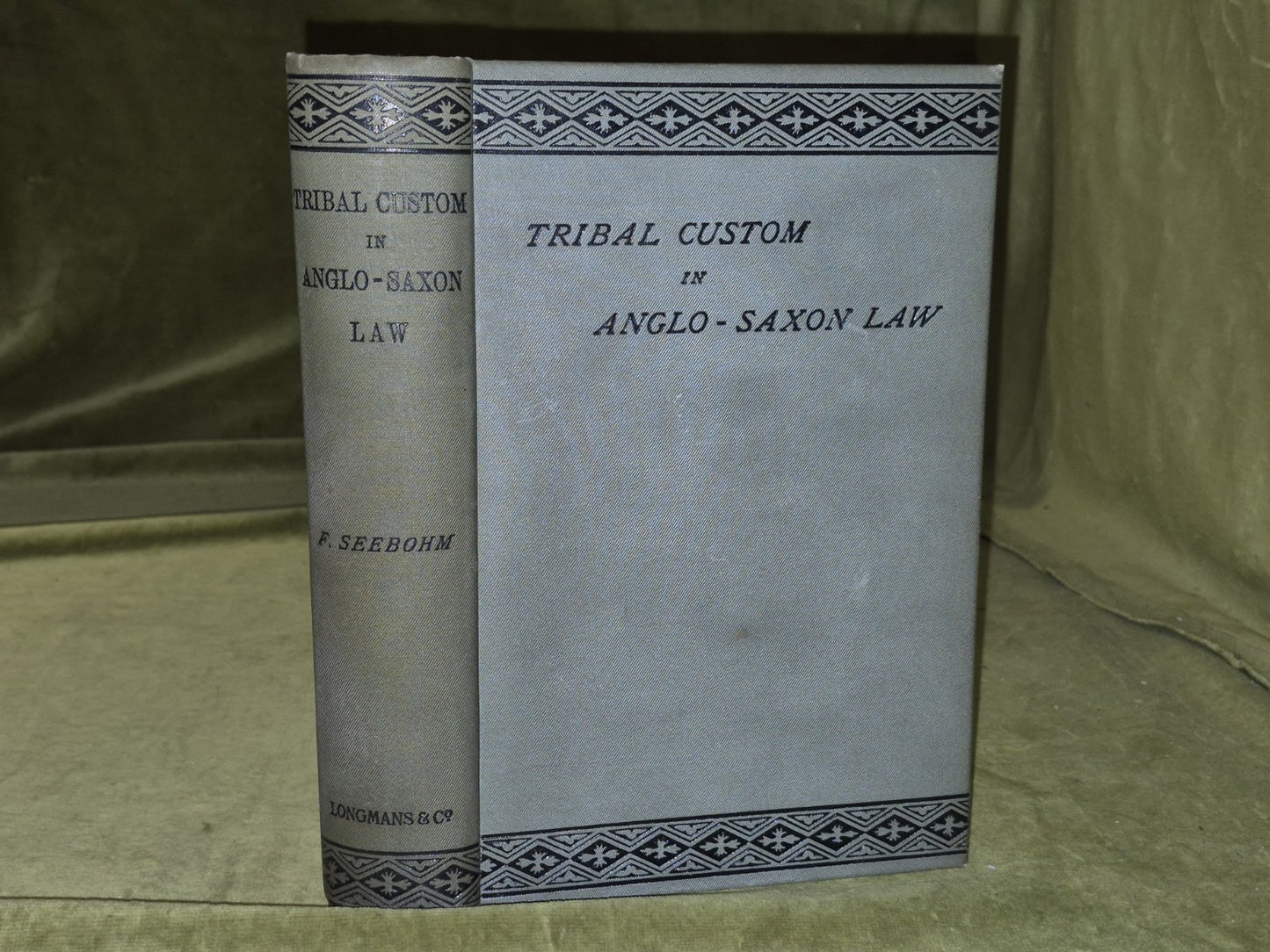 Tribal Custom in Anglo Saxon Law Frederic Seebohm 19110
