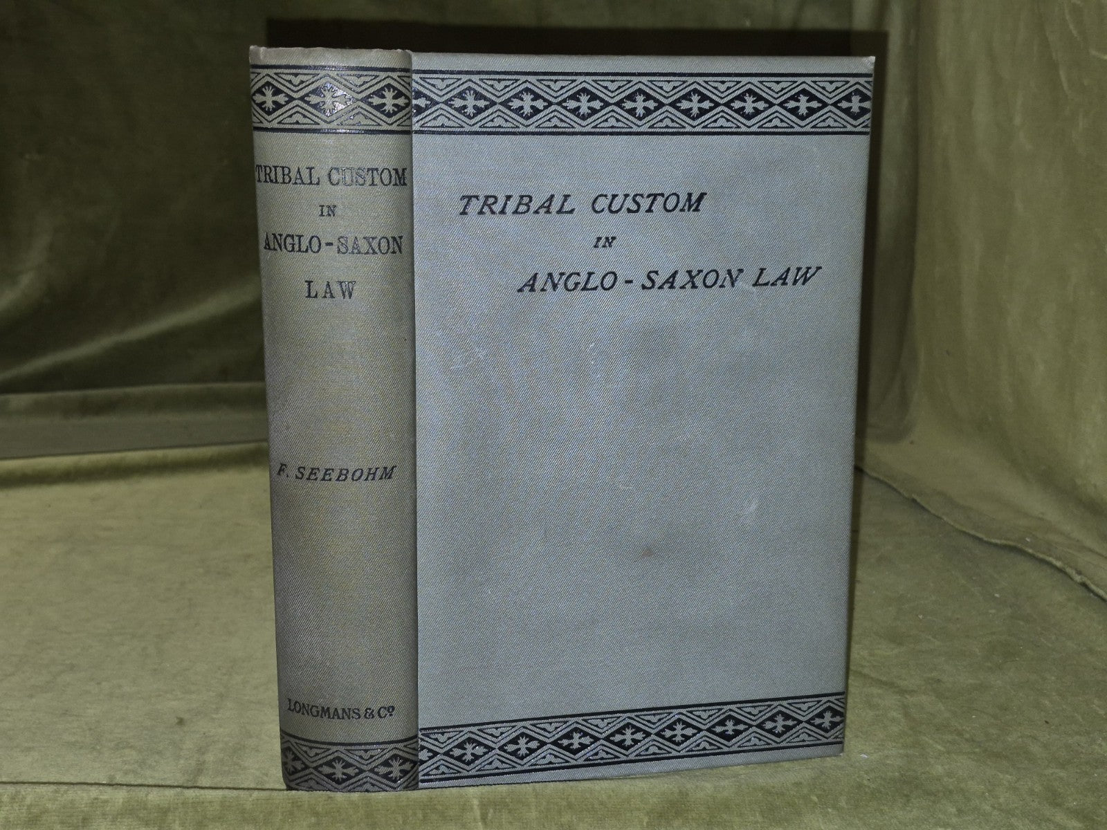 Tribal Custom in Anglo Saxon Law Frederic Seebohm 19110