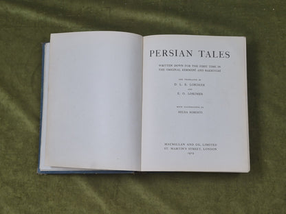 Persian Tales by D. L. R. & E. O. Lorimer , Macmillan 19195