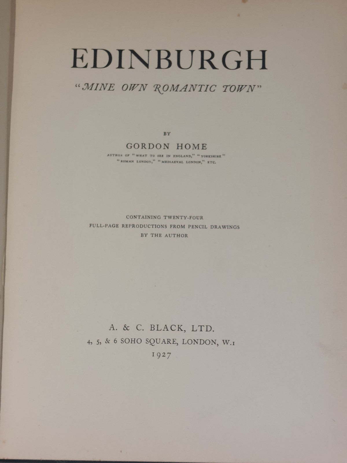 EDINBURGH: Mine Own Romantic Town by Gordon Home (1927)5