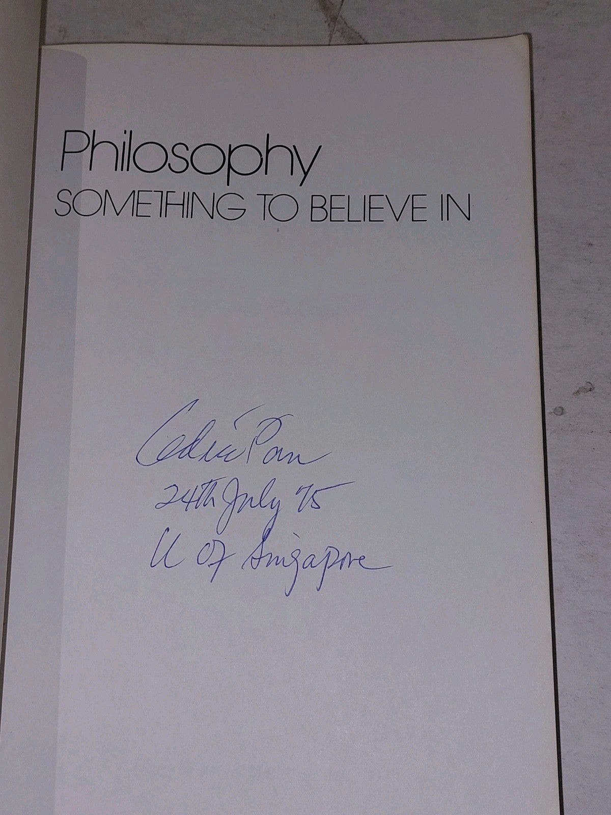 PHILOSOPHY Something to Believe In By Richard Paul Janaro, First Edition, 19752