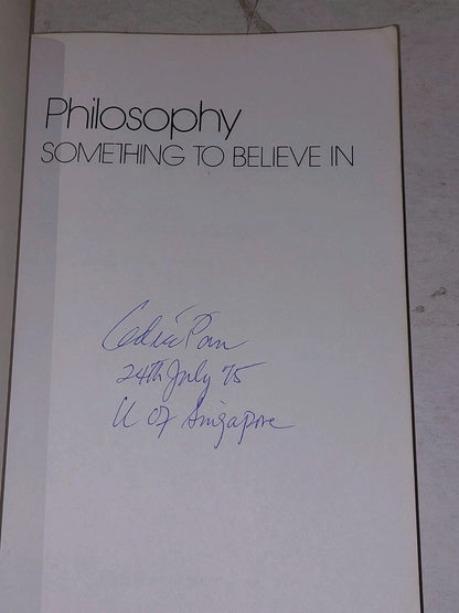 PHILOSOPHY Something to Believe In By Richard Paul Janaro, First Edition, 19752