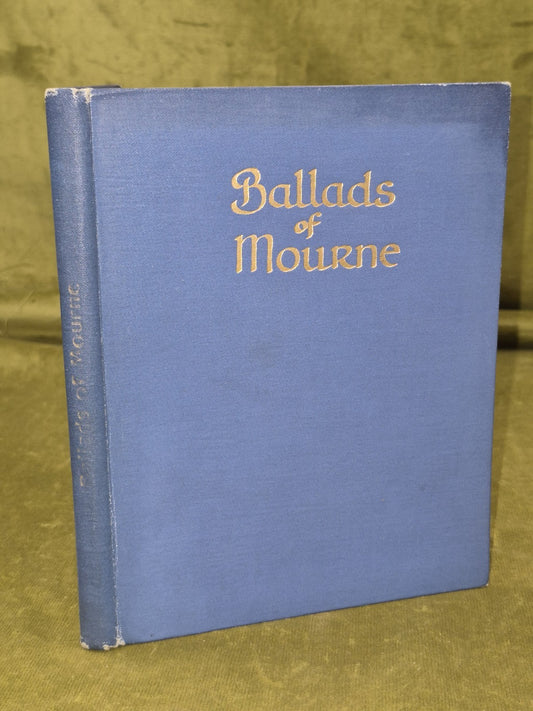 Ballads of Mourne 1940 Richard Rowley W Tempest Dundalgan Press0