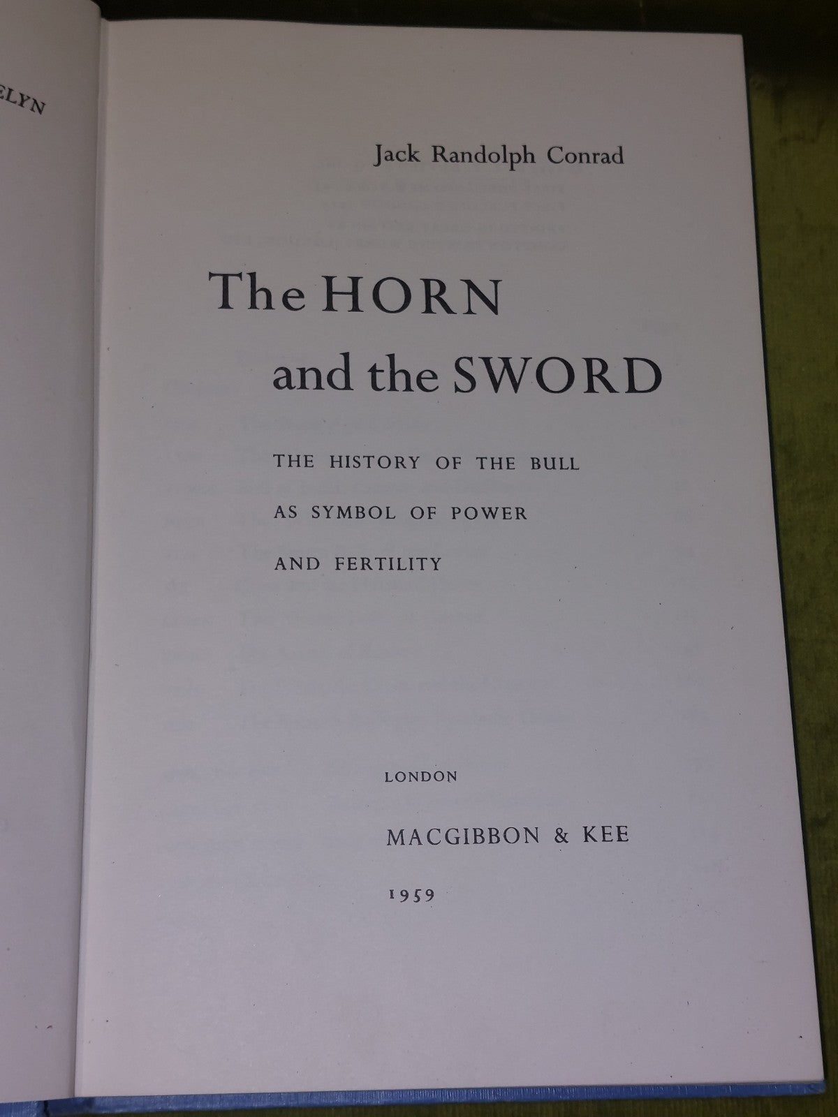 The Horn And The Sword Jack Randolph Conrad 1959 First Edition Hardcover6
