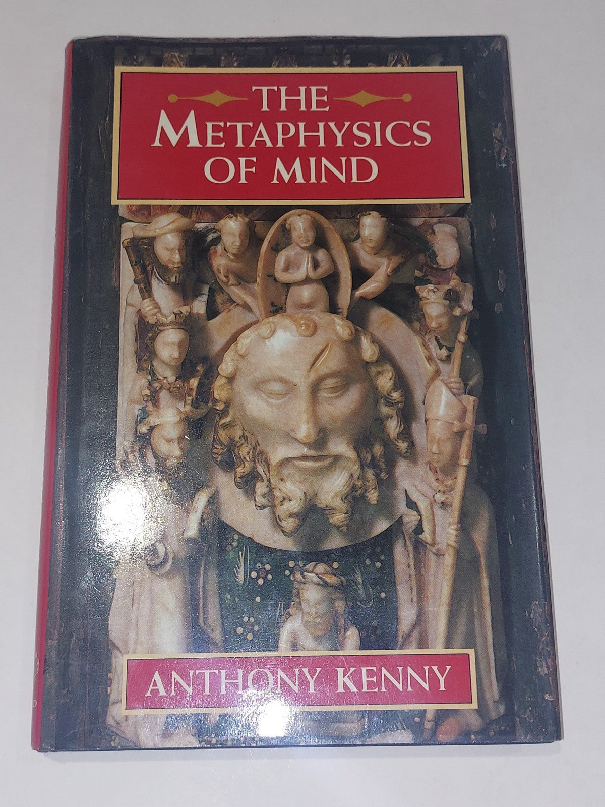 The Metaphysics of Mind - Anthony Kenny (1989) [Oxford Uni Press] hb book0