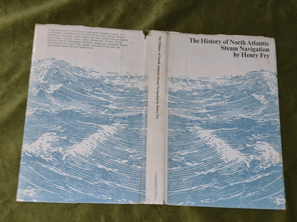 1896 History of North Atlantic Steam Navigation by Henry Fry (1969 Hardcover)3