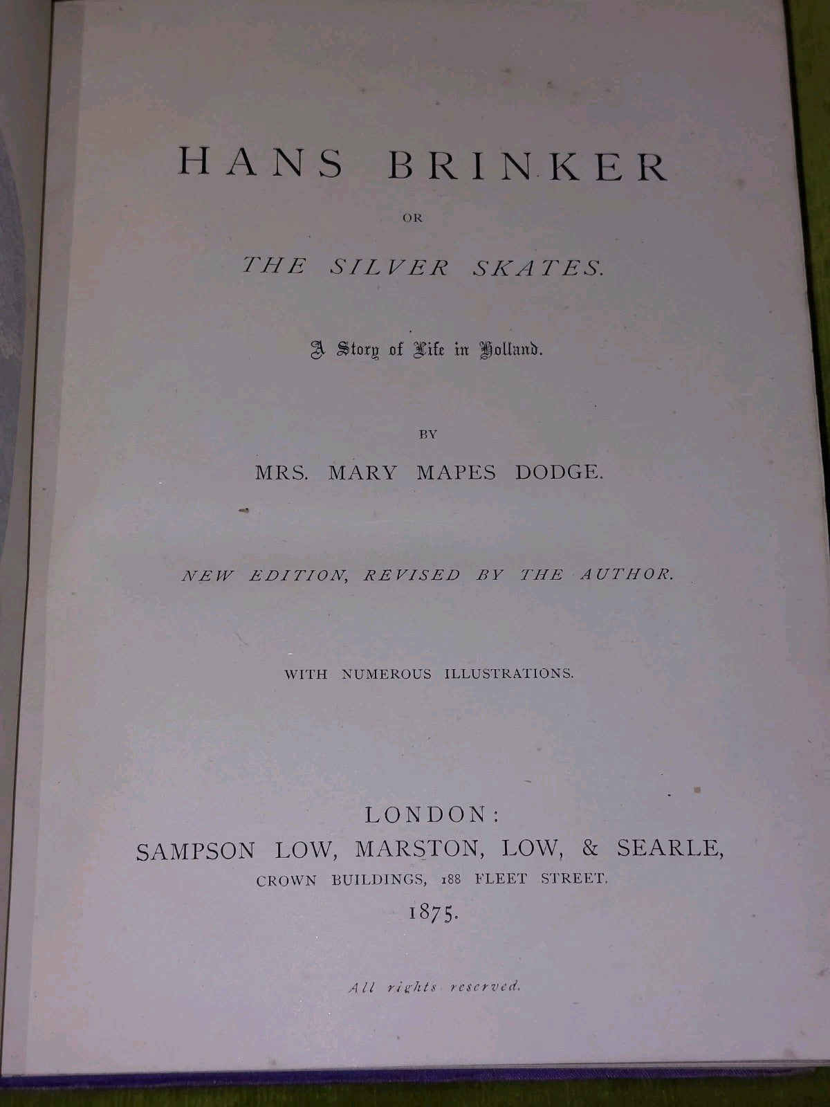 Hans Brinker or the Silver Skates, Mrs. Mary Mapes Dodge, 18757