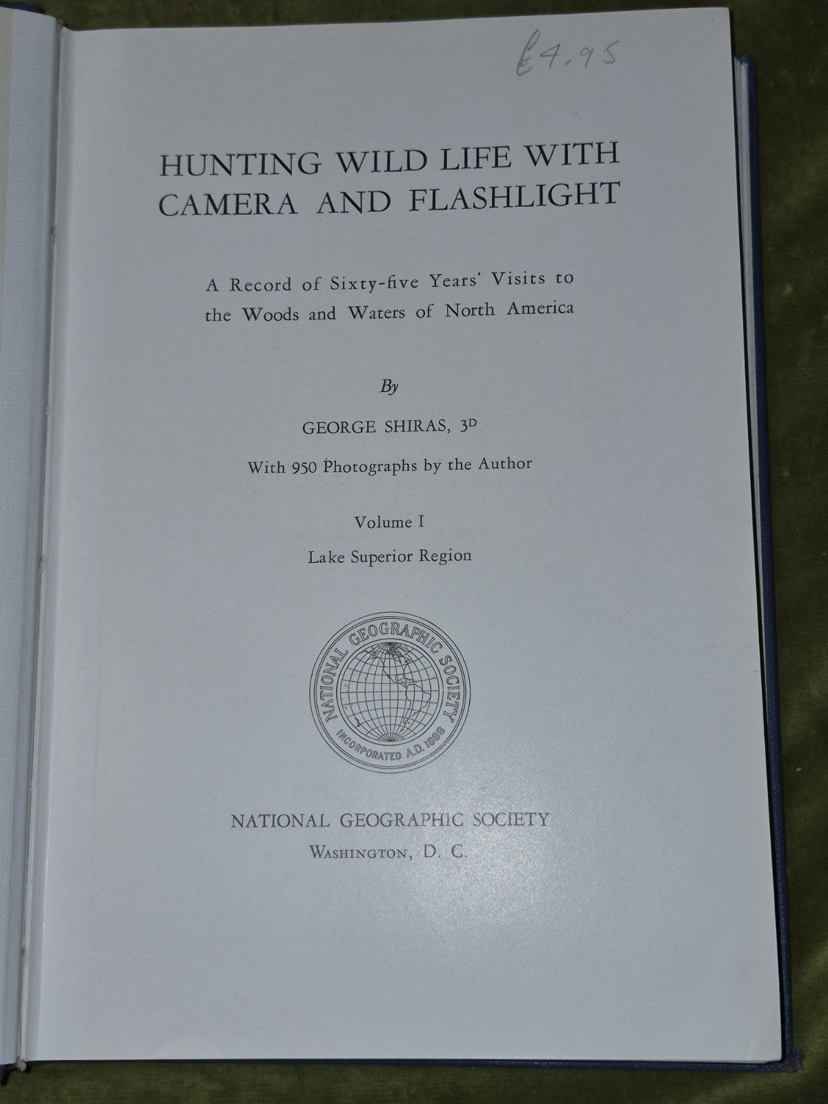 Hunting Wild Life with Camera and Flashlight Shiras Volume 1 Set 1936 2nd Editio4