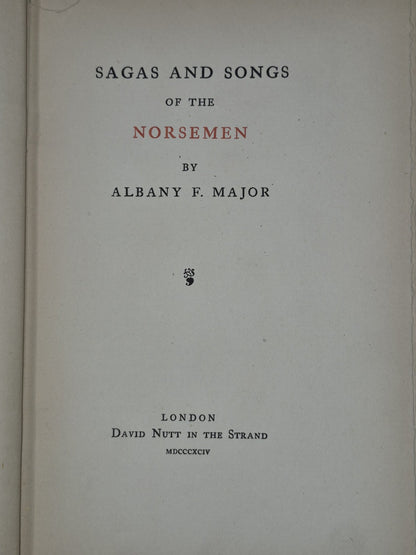Sagas and Songs of the Norsemen Albany F Major 1894 David Nutt in the Strand2