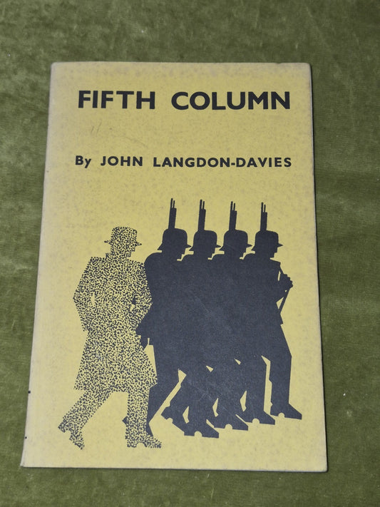 Fifth Column John Langdon-Davies John Murray 1940 First Edition0