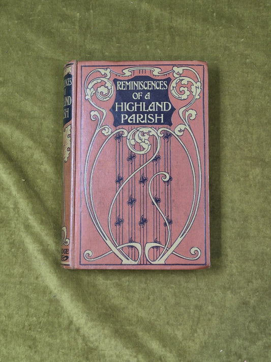 Reminiscences of a Highland Parish - Norman Macleod , Partridge ca 18670