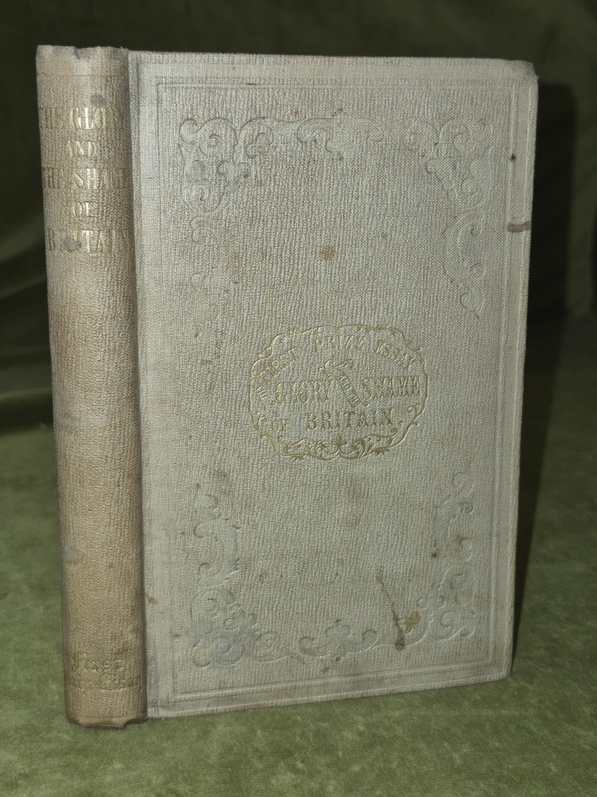 The Glory and The Shame of Britain An Essay The Religious Tract Society0