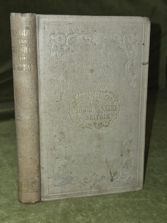 The Glory and The Shame of Britain An Essay The Religious Tract Society0