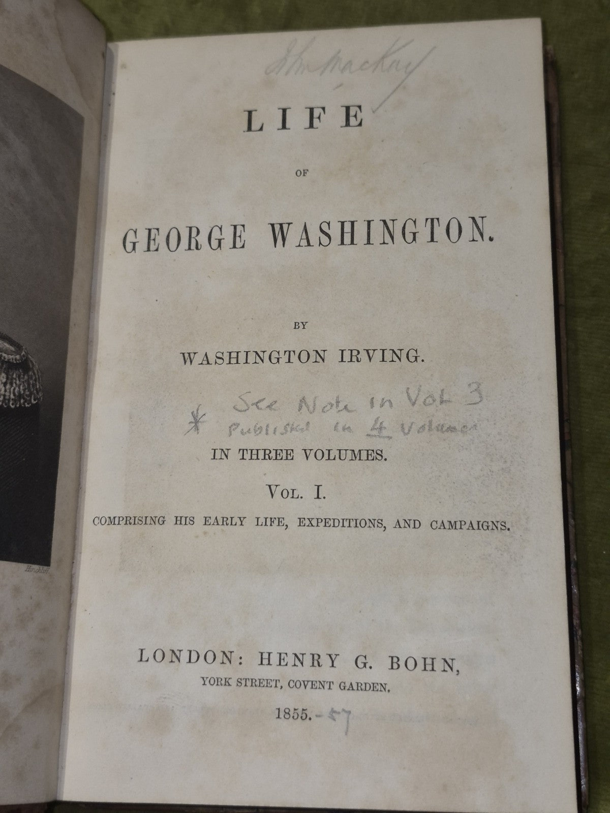 The Life of George Washington (1855-1857 in 4 volumes) Washington Irving London7