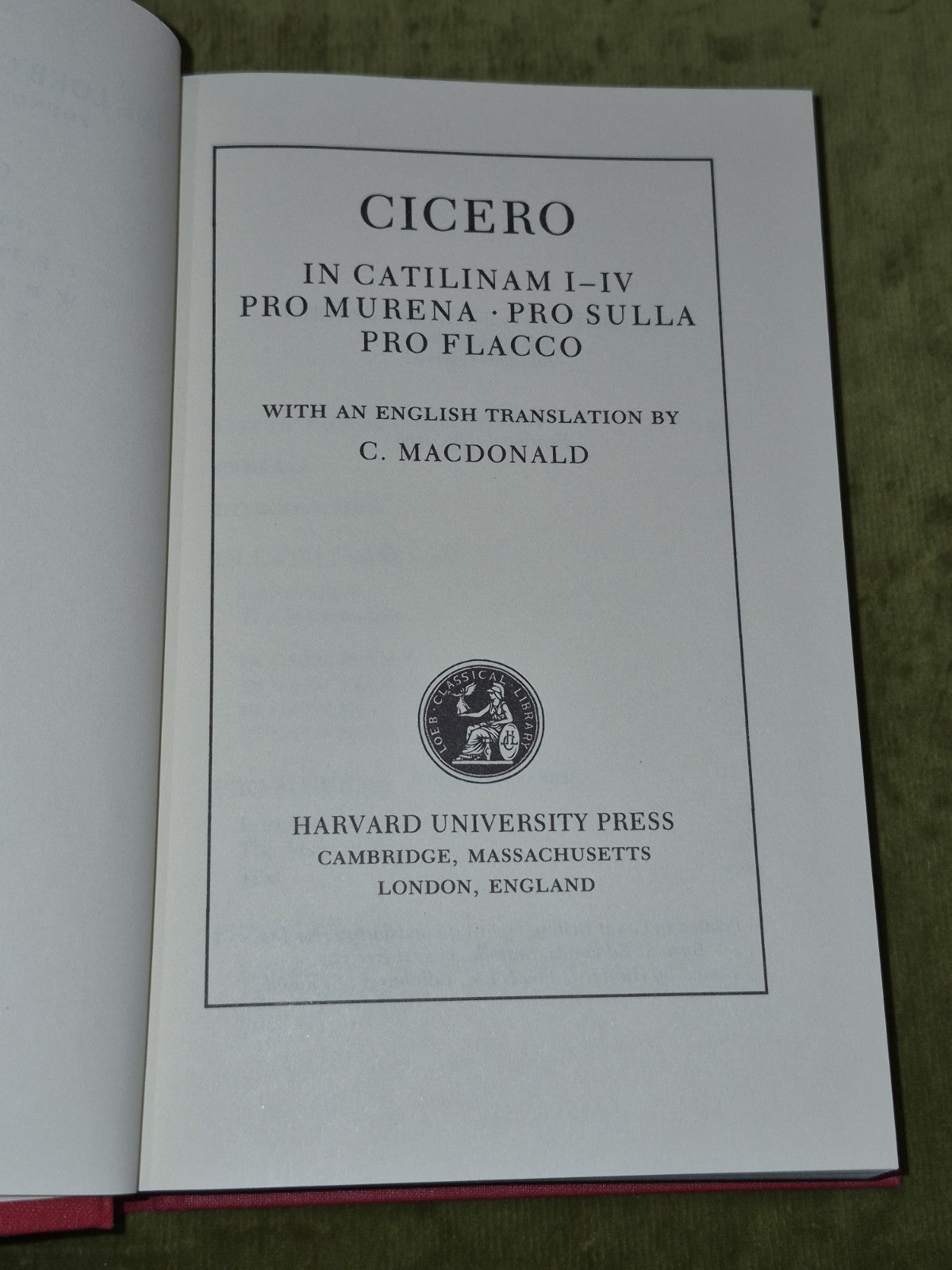 Cicero In Catilinam Murena, Sulla I-IV Trans. Macdonald (1996) Loeb Classical7