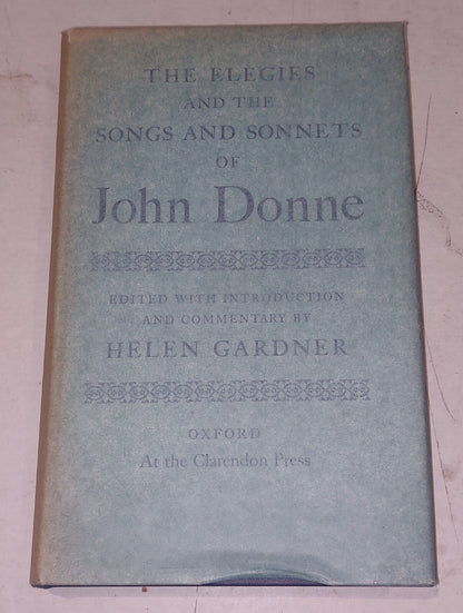 Elegies and the Songs and Sonnets by John Donne (Hardcover, 1965) Helen Gardner 0