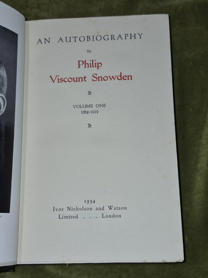 An Autobiography Philip Viscount Snowden 1934 Two Volumes5