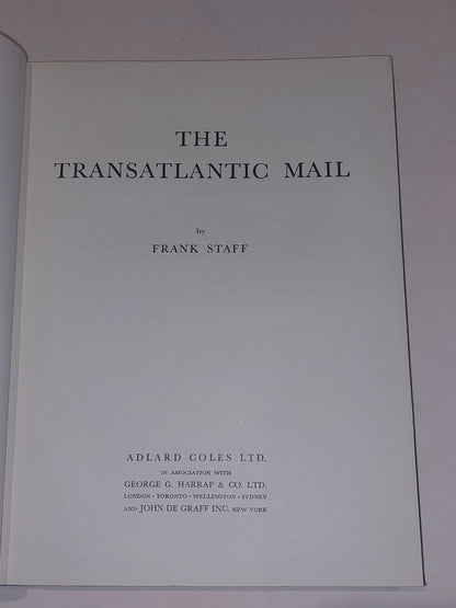 The Transatlantic Mail by Frank Staff (1956) [Adlard Coles] Hb Signed Copy.4