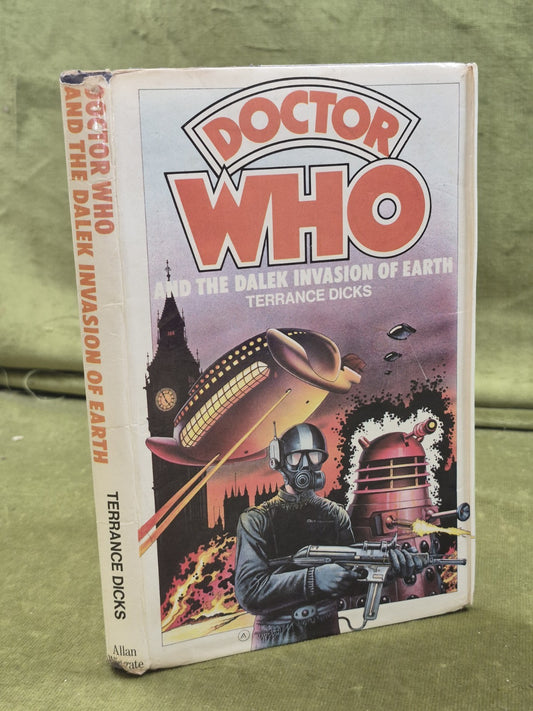 Doctor Who And the Dalek Invasion of Earth Hardback First Edition Terrance Dicks0