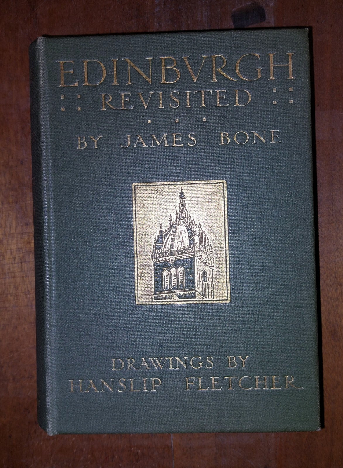 1913 2nd EDITION EDINBURGH REVISITED JAMES BONE & HANSLIP FLETCHER HARD COVER VG1