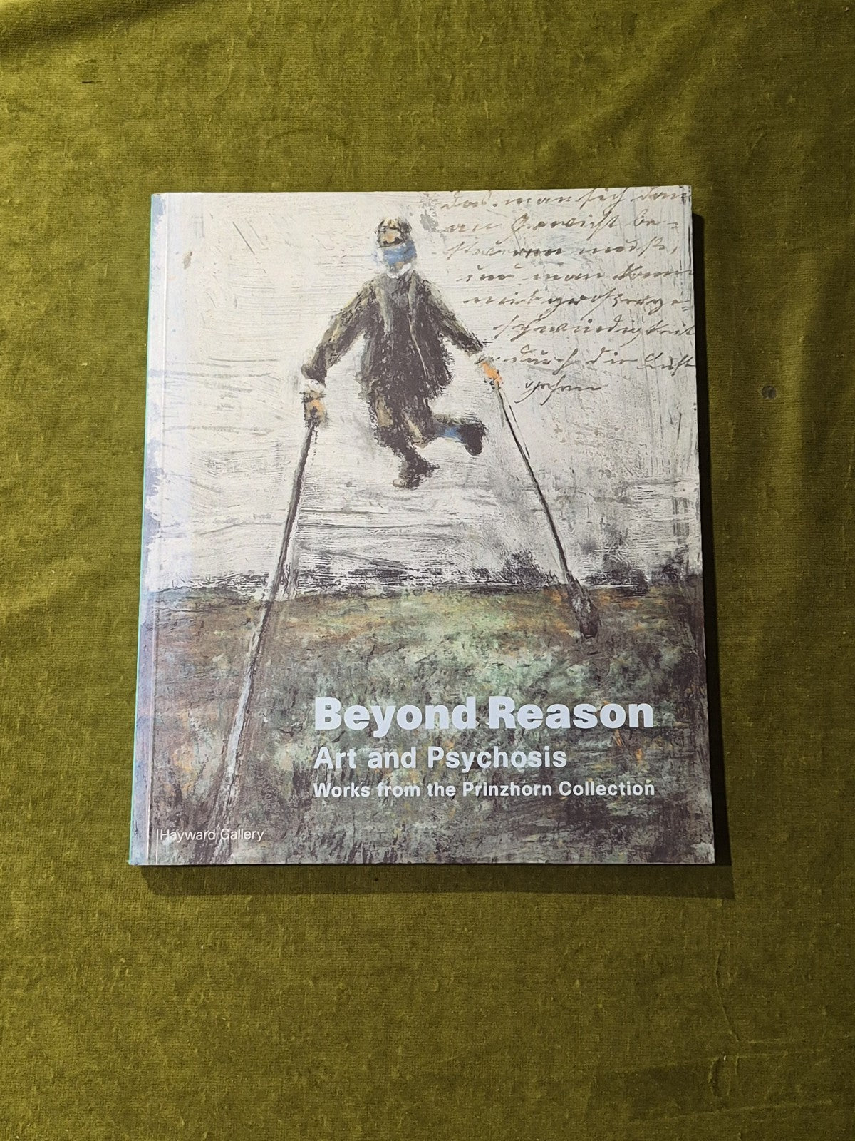 Beyond Reason : Art and Psychosis Works From the Prinzhorn Collection - 19970