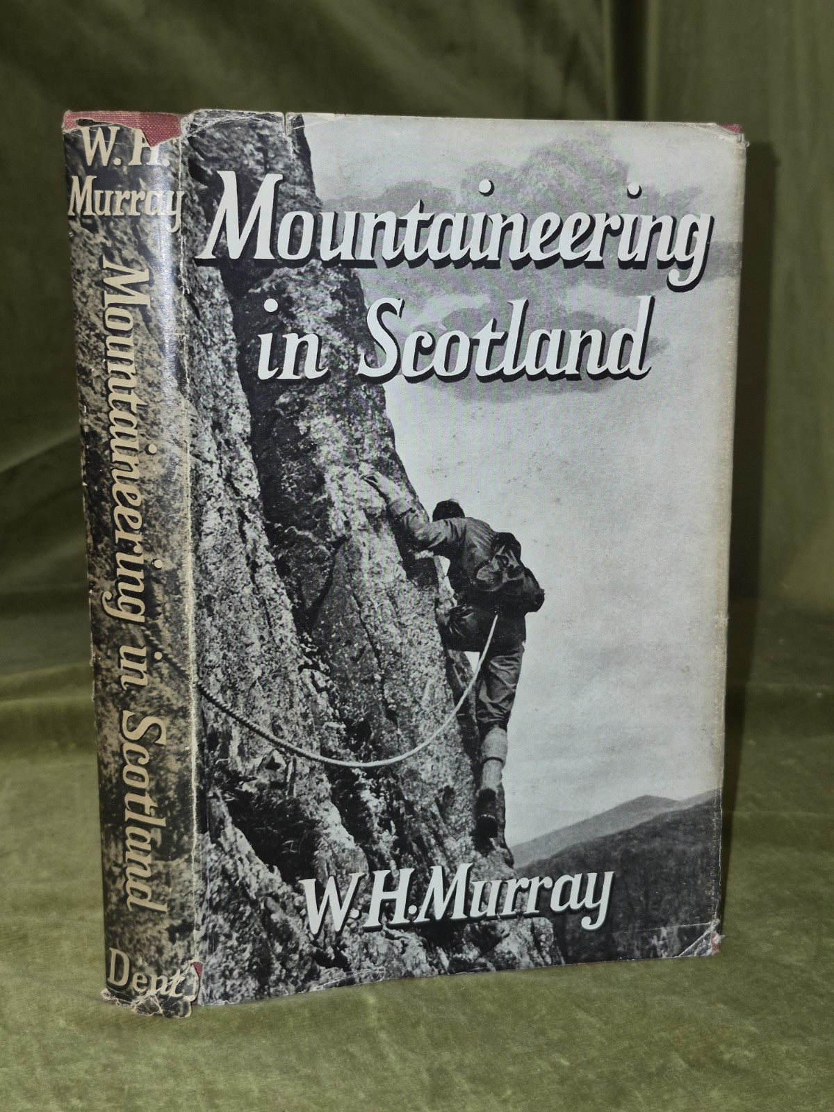 Mountaineering In Scotland: WH Murray 1st Ed Hardback Book . Dent & Sons (1947)0