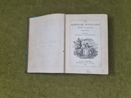 The Songs of Scotland Prior to Burns - Robert Chambers , 1862 1st HB5