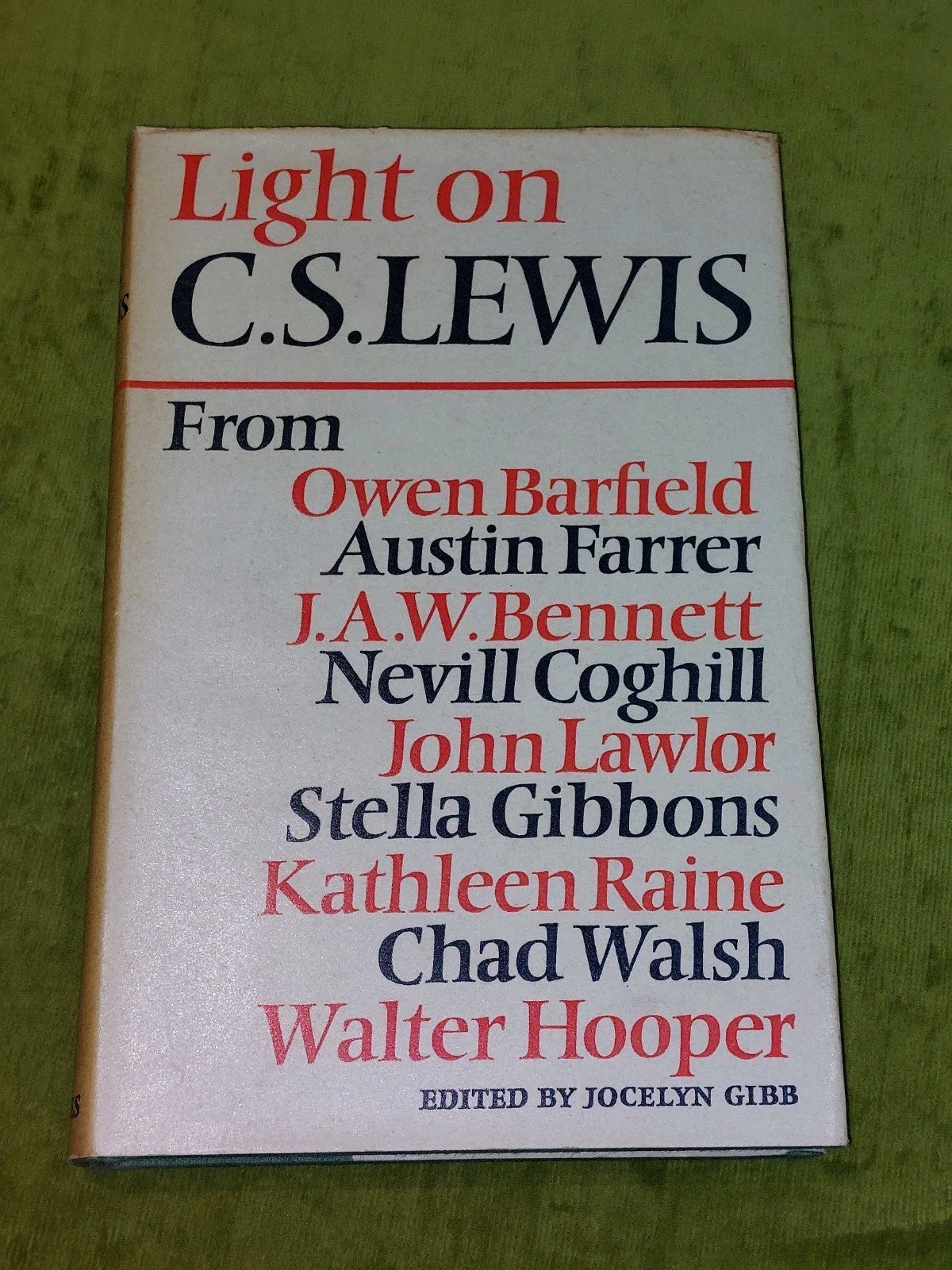 Light on C. S. Lewis, edited Jocelyn Gibb [Geoffrey Bles] 1st edition 1965 HB DJ0