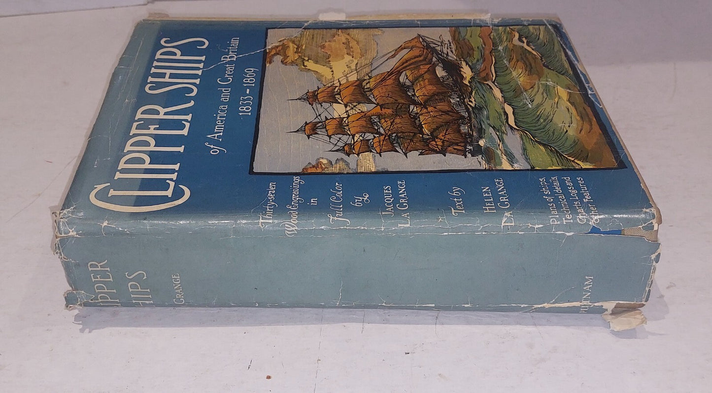 Clipper Ships of America and Great Britain 18331869 Jacques La Grange Helen La1