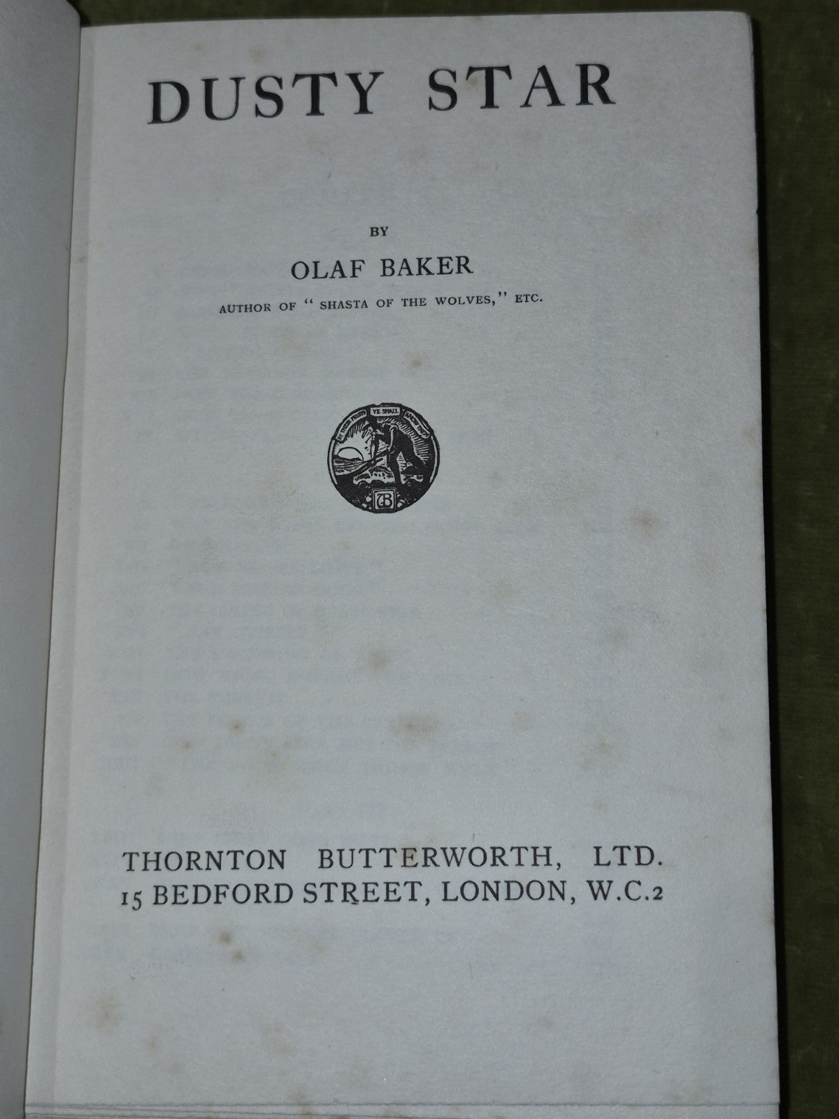 Dusty Star Olar Baker 1922 First Edition Thornton Butterworth Dustjacket4