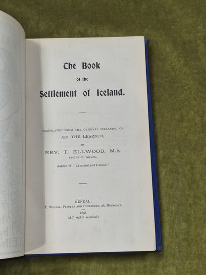 The Book of the Settlement of Iceland - Rev T Ellwood , Kendal 18985