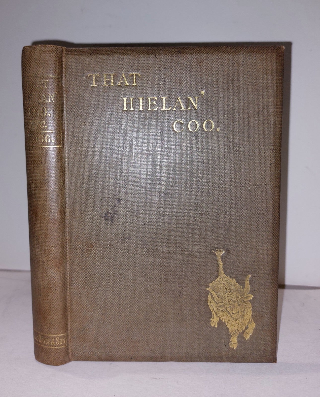 That Hielan Coo and Other Poems by William Hogg 1st Ed (1892)0