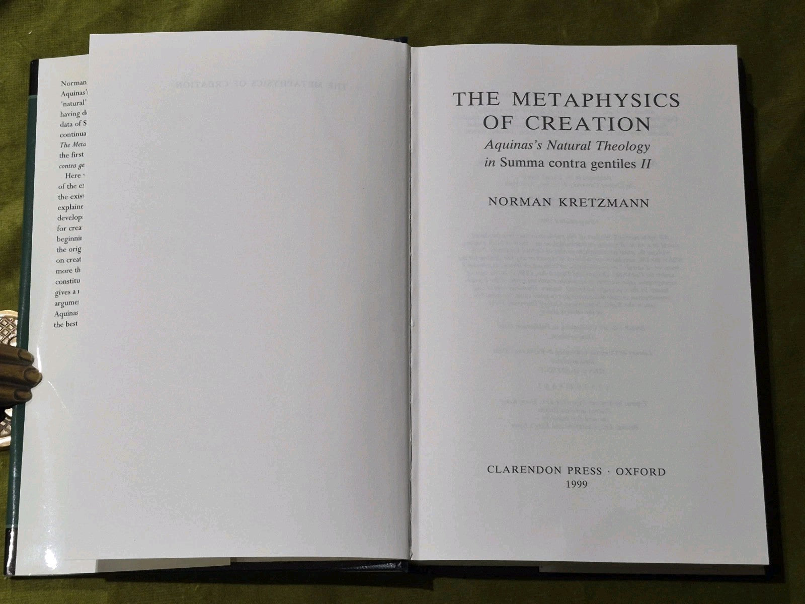 Norman Kretzmann  The Metaphysics of Creation: Aquinas's Natural Theology HB/DJ3
